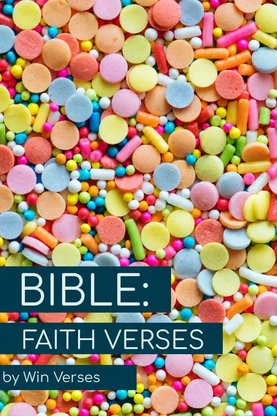 BIBLE: Faith Verses book cover